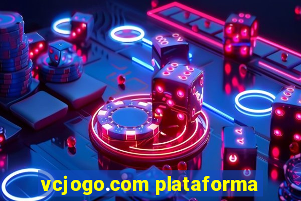 vcjogo.com plataforma